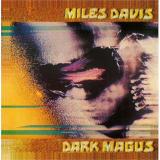 Miles Davis Dark Magus (LP)